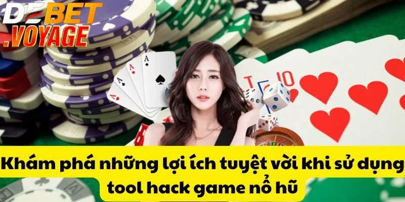 Tool hack game nổ hũ - Giải pháp vàng cho game thủ tại DEBET 1 Khám phá những lợi ích tuyệt vời khi sử dụng tool hack game nổ hũ