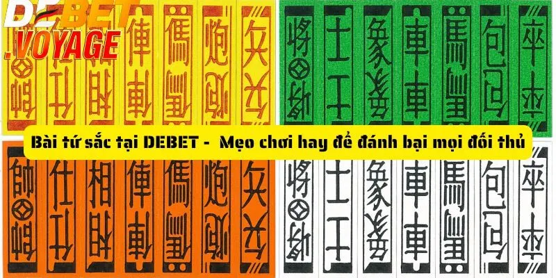 Bài tứ sắc tại DEBET - Mẹo chơi hay để đánh bại mọi đối thủ