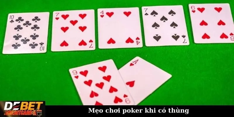 Thùng trong Poker là gì - Cách tính và chiến lược hiệu quả! 3 Mẹo chơi Poker khi có thùng